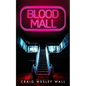 Blood Mall - Paperback