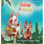 Riley & Milo: La Historia de un Cachorro para Lidiar con el Dolor y la Pérdida - Hardcover