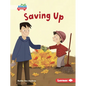 Saving Up - Library Binding