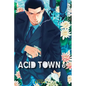Acid Town, Volume 6 - Paperback