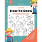 My First How to Draw Workbook: A Fun and Simple Step-by-Step Drawing & Activity Book for Kids to Learn - Paperback
