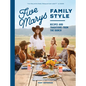 Five Marys Family Style: Recipes and Traditions from the Ranch - Hardcover
