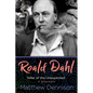 Roald Dahl: Teller of the Unexpected: A Biography - Hardcover