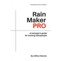 Rain Maker Pro: A Manager's Guide for Training Salespeople - Paperback