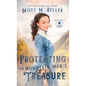 Protecting the Mountain Man's Treasure - Hardcover
