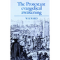 The Protestant Evangelical Awakening - Paperback