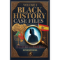 Black History Case Files: Buried Heritage - Paperback