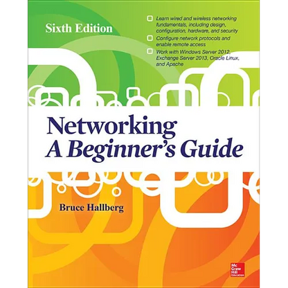 Networking: A Beginner's Guide, Sixth Edition - Paperback