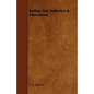 Indian Art, Industry & Education - Paperback