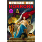 Bronze Age Horrors - Paperback