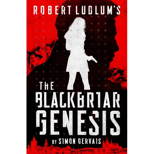 Robert Ludlum's the Blackbriar Genesis - Library Binding