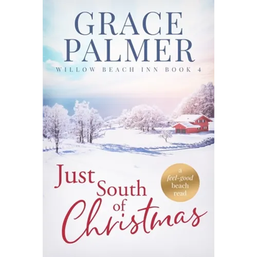 Just South of Christmas - Paperback