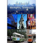 The Soul of Memphis, Tennessee - Paperback