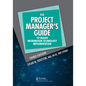 The Project Manager's Guide to Health Information Technology Implementation - Paperback