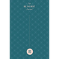 My Be the Best Journal - Paperback
