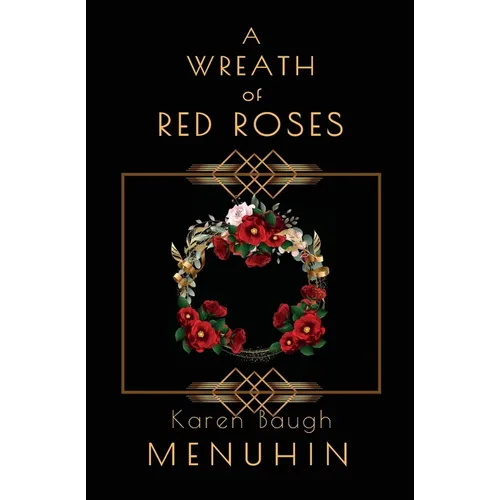 A Wreath of Red Roses: Heathcliff Lennox Investigates - Paperback