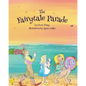 The Fairytale Parade - Paperback