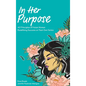 In Her Purpose - Hardcover
