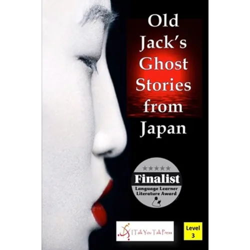 Old Jack's Ghost Stories from Japan - Paperback