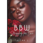 BBW Struggling for Love 4: A Hood Love Story - Paperback