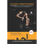 Kettlebell Strength Program Prometheus: A six-week strength program that can be done with a single kettlebell - Paperback