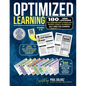 Optimized Learning: 180 Mini-Lessons That Transform Today's Students Into Confident, Capable and Collaborative, SELF-DIRECTED LEARNERS - Paperback