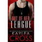Out of Her League - Paperback