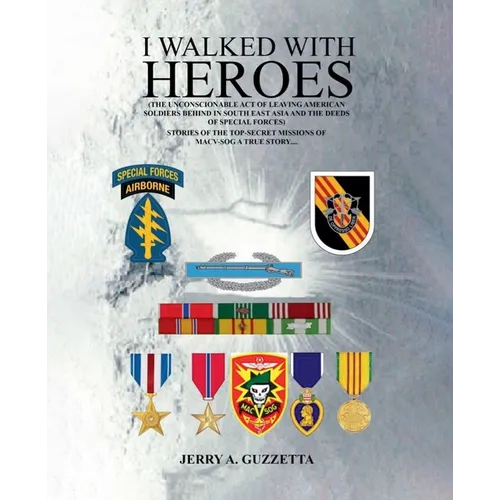 I Walked With Heroes - Paperback