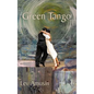 Green Tango - Hardcover