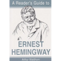 A Reader's Guide to Ernest Hemingway - Paperback