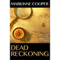 Dead Reckoning: A Tyler Mackenzie Novel - Paperback