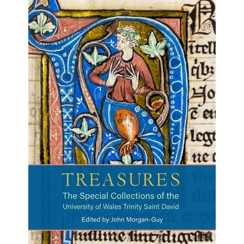 Treasures: The Special Collections of the University of Wales Trinity Saint David - Hardcover