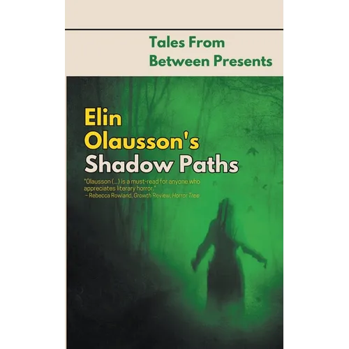 Elin Olausson's Shadow Paths - Paperback