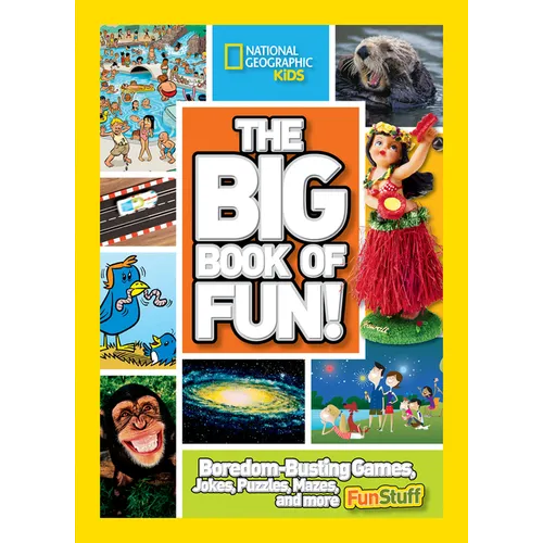 The Big Book of Fun!: Boredom-Busting Games, Jokes, Puzzles, Mazes, and More Fun Stuff - Paperback