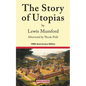 The Story of Utopias: 100th Anniversary Edition - Paperback