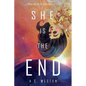 She Is the End - Paperback