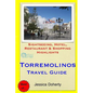 Torremolinos Travel Guide: Sightseeing, Hotel, Restaurant & Shopping Highlights - Paperback