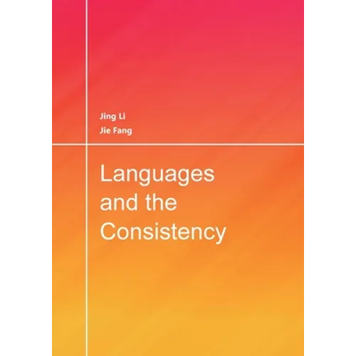 Languages and the Consistency - Paperback