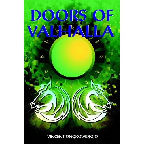Doors of Valhalla: An Esoteric Interpretation of Norse myth - Paperback