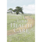 Ethical Issues in Rural Health Care - Paperback