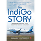 The Indigo Story - Hardcover