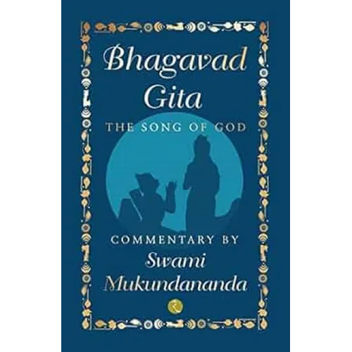 Bhagavad Gita: The Song of God - Hardcover