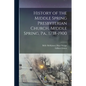 History of the Middle Spring Presbyterian Church, Middle Spring, Pa., 1738-1900 - Paperback