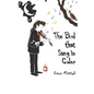 The Bird that Sang in Color - Paperback