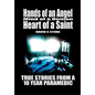 Hands of an Angel, Mind of a Demon, Heart of a Saint: True Stories From a 10 Year Paramedic - Hardcover