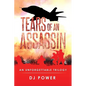 Tears of an Assassin: An Unforgettable Trilogy - Paperback