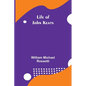 Life of John Keats - Paperback