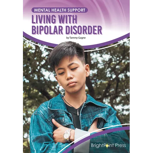 Living with Bipolar Disorder - Hardcover