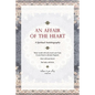 An Affair of the Heart: A Spiritual Autobiography - Paperback