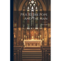 Pius XI The Pope And The Man - Paperback